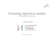 Choosing Regression Models