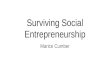 Surviving social entrepreneurship by Marice Cumber