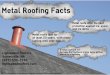 Metal Roofing Facts