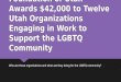 Community Foundation of Utah Awards 12 Organizations Engaging in Work to Support LGBTQ Community