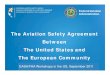 The Aviation Safety Agreement Between The United States and The 