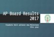 Ap board results 2017  students will achieve new milestone this year