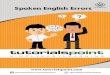 Download Spoken English Errors Tutorial (PDF Version)