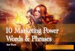 10 Marketing Power Words and Phrases Part Three