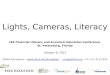 Lights, Camera, Literacy (CEE 2015)