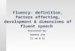 1. fluency introduction
