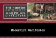 2130_American Lit Module 2 _Modernist Manifesto