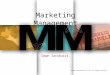Marketing Management Chapter 1 What is Marketing Management