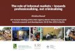 Role of informal markets in the dairy sector. Towards professionalizing, not criminalizing, informal sellers of milk and meat in poor countries. Recent ILRI and IFPRI research