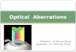 Optical aberrations