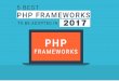 PHP Frameworks : Most Used PHP Frameworks In 2016