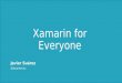 Xamarin for Everyone