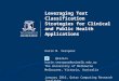 Leveraging Text Classification Strategies for Clinical and Public Health Applications