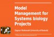 Model management for systems biology projects