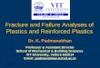 Fracture and failure analyses of plastics and reinforced plastics
