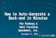 SenchaCon 2016: How to Auto Generate a Back-end in Minutes - Per Minborg, Emil Forslund
