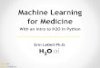 H2O for Medicine and Intro to H2O in Python