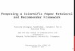 Proposing a Scientific Paper Retrieval and Recommender Framework