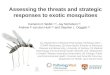 Assessing the threats and strategic responses to exotic mosquito threats in temperate Australia