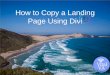 Elizabeth verar how to copy a landing page using divi