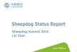 Sheepdog Status Report