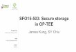 SFO15-503: Secure storage in OP-TEE