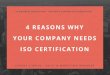 4 reasons why your company needs ISO certification