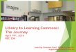 Learning Commons In Service Phase 5