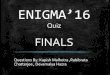 Enigma 2016 mains - MCKVIE GENERAL QUIZ