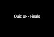 Quiz up - Gen Quiz - Finals