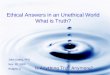 What is Truth?: Rutgers U. Power Point