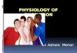 Physilogy of phonation by Dr.Ashwin Menon
