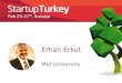 Startup Turkey 2016 - Erhan Erkut