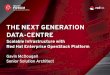 The Next Generation Datacenter