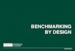 Benchmarking by Design