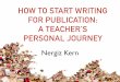 How to start writing for publishing: a teacher's personal journey