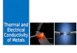 Thermal and Electrical conductivity of metals