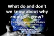 What do and don't we know about why countries grow?