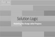 Solution Logic - Change as Progress