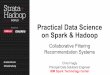 Practical Data Science Workshop - Recommendation Systems - Collaborative Filtering - Strata NY - 2015