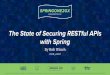 State of Securing Restful APIs s12gx2015