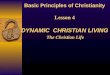 Lesson #4: Dynamic Christian Living