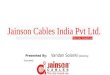 Jainson Cables India Pvt Ltd