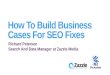 How to Build Business Cases for SEO Fixes
