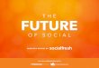 Future of social marketing report   social fresh