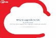 Why to upgrade to 12c
