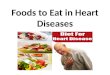 Foods to Eat in Heart Diseases in Hindi Iह्रदय रोग में क्या खाएI