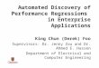 Automated Discovery of Performance Regressions in Enterprise Applications