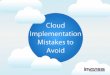 Cloud Implementation Mistakes to Avoid