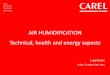 Air Humidification - Technical, health and energy aspects by L. Nalini